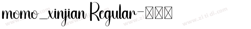 momo_xinjian Regular字体转换